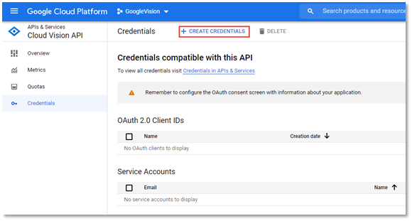 Enable Cloud Vision +CREATE CREDENTIALS
